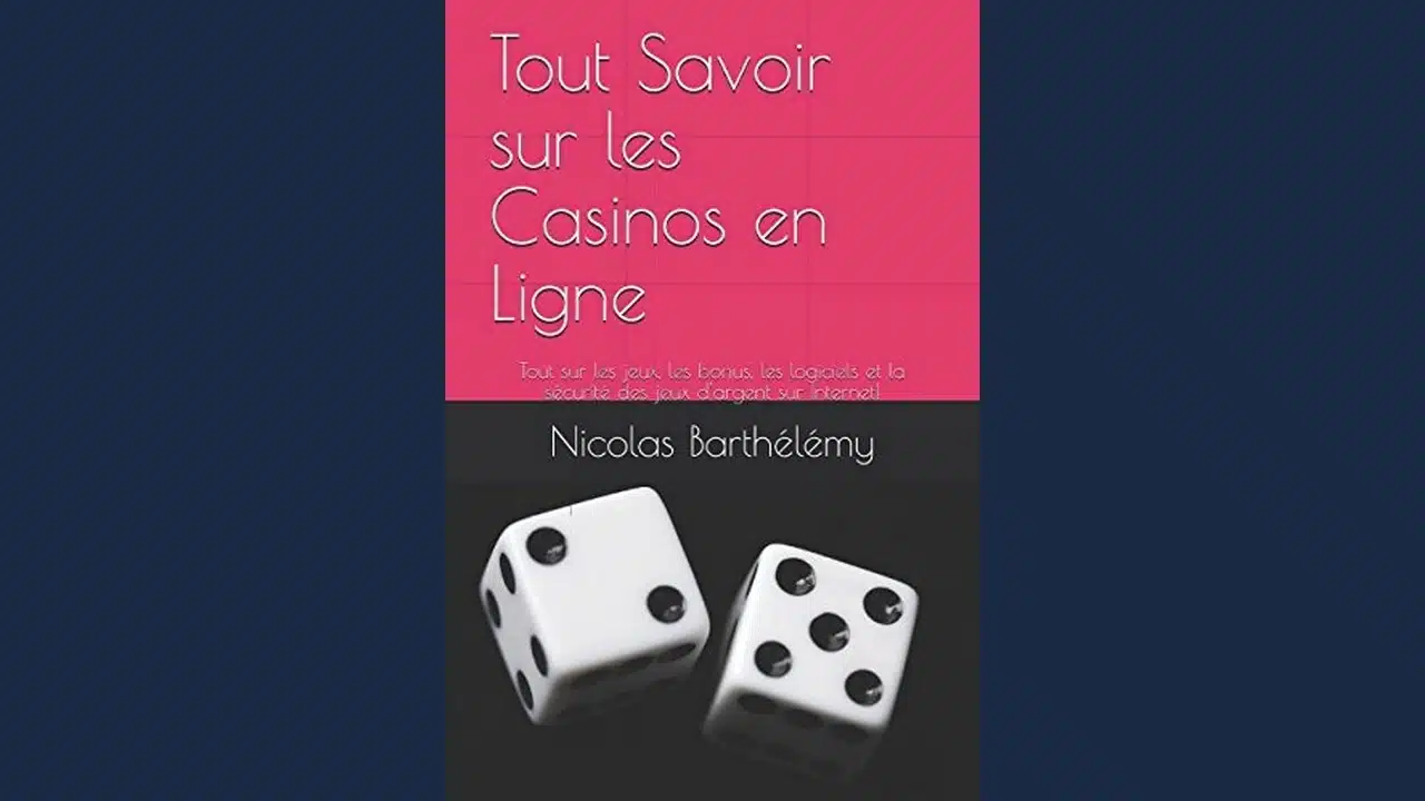 livre de nicolas barthélémy tout savoir sur les casinos en ligne