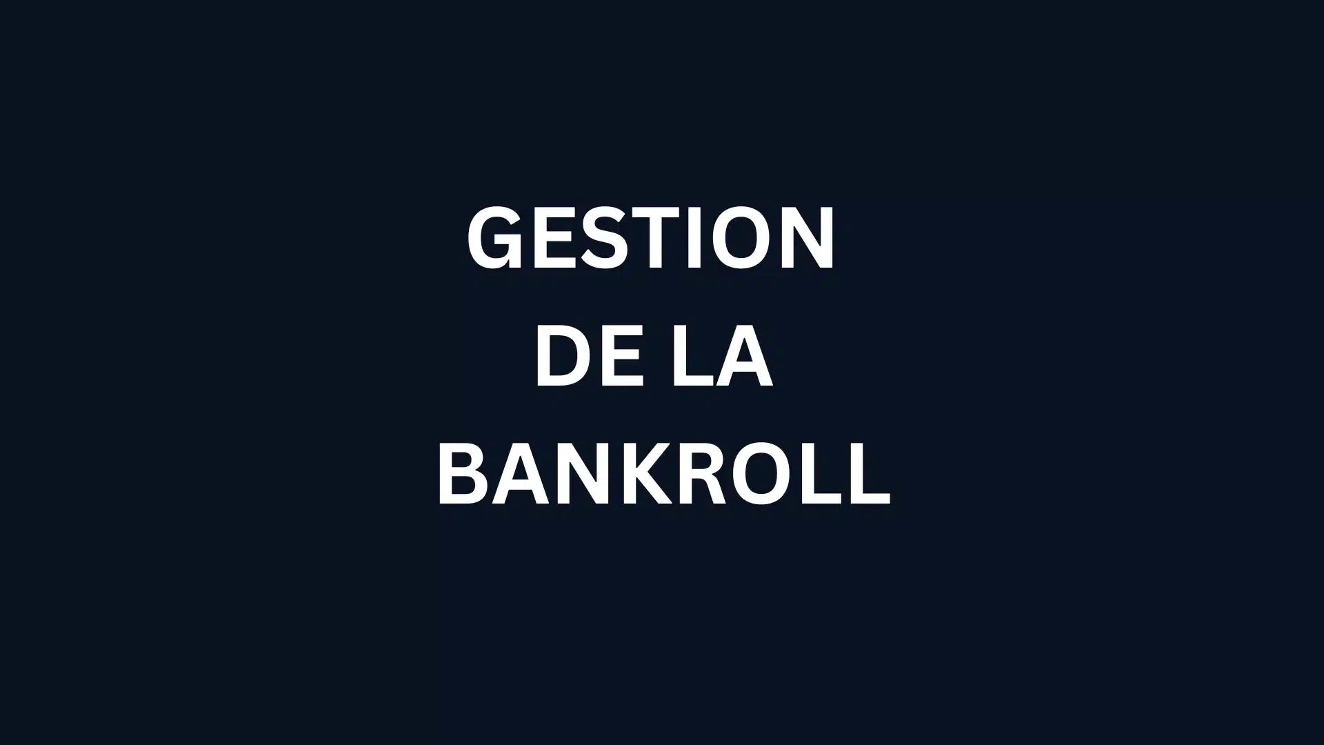 La gestion de la baknroll est très importante dans l'unviers du casino en ligne