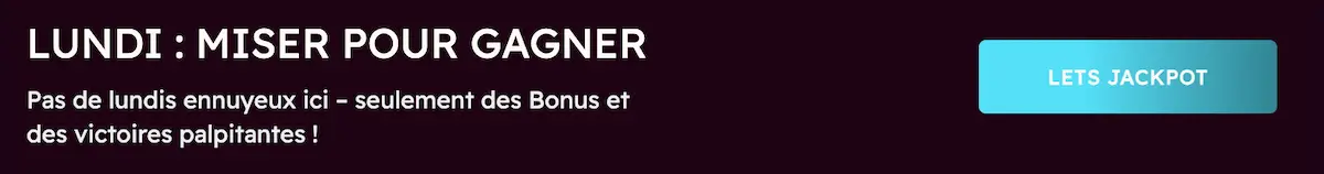 lets jackpot bonus du lundi