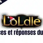 indices et réponses du jour sur loldle