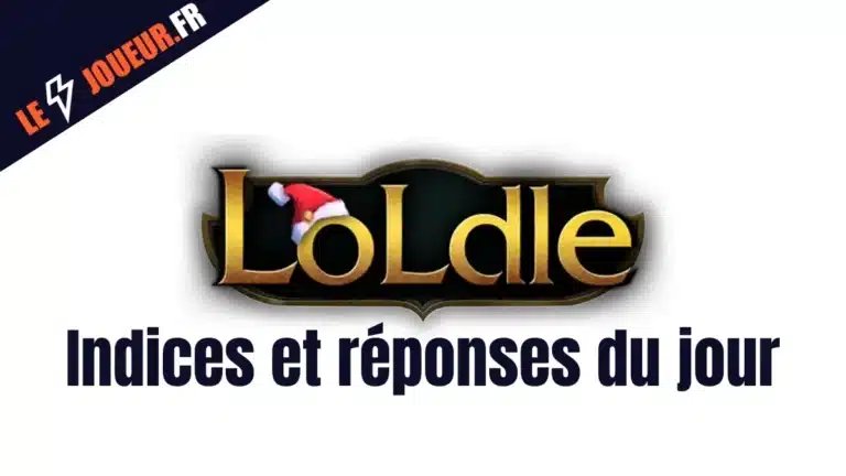 indices et réponses du jour sur loldle