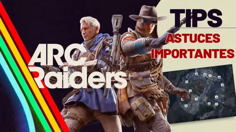 Astuces arc raiders