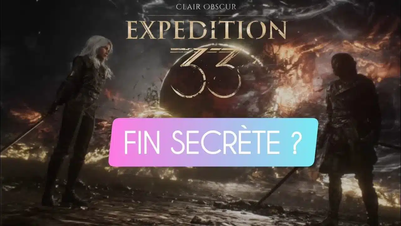 Fin Secrète Clair Obscur Expedition 33 : Existe-t-elle Vraiment