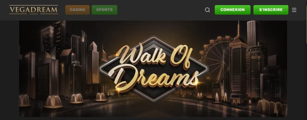 Cashback programme de fidélité Walk of Dreams Vegadream Casino